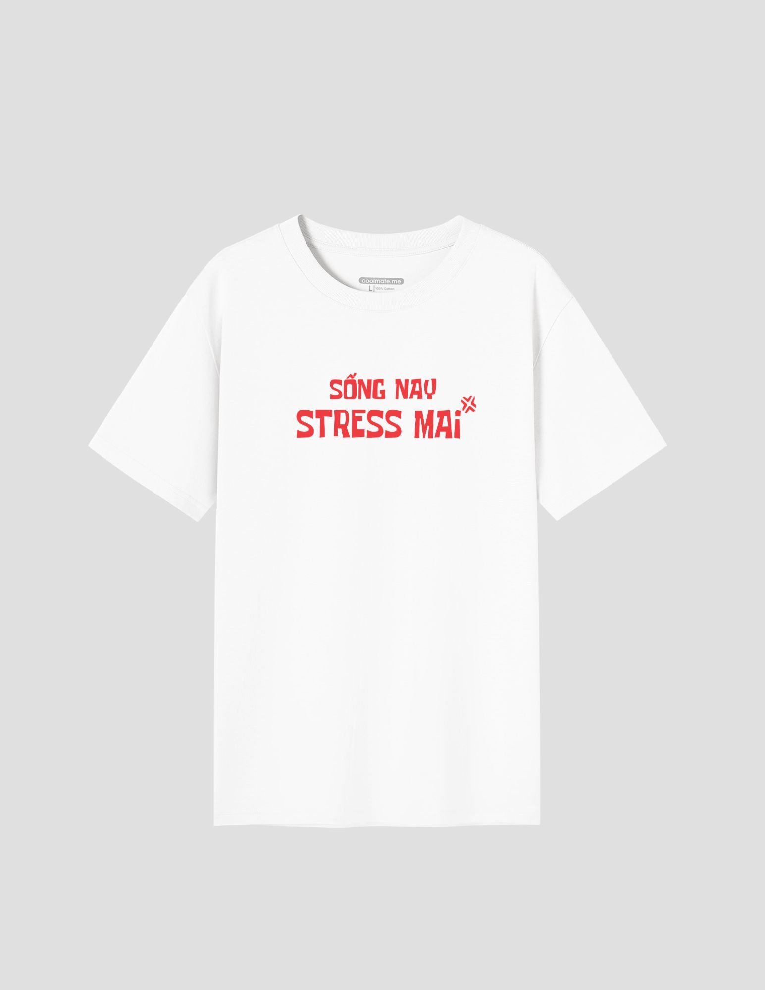 Áo thun Cotton 220gsm Regular Sống nay stress mai 2