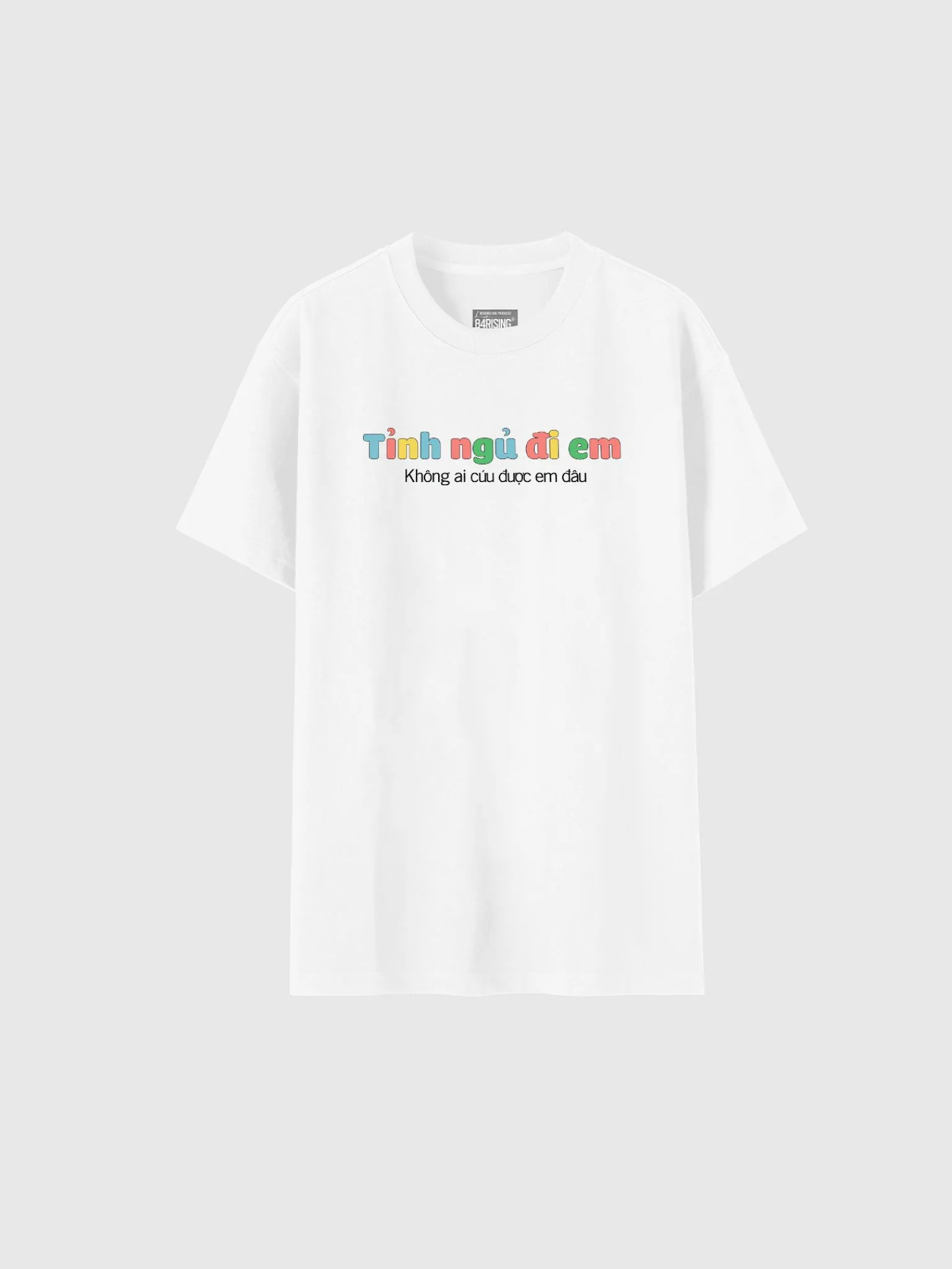 Áo thun Relaxed Fit Tỉnh ngủ đi em 3