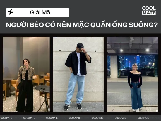 Người Béo Có Nên Mặc Quần Ống Suông?: Bí quyết Tôn Dáng, Tự tin