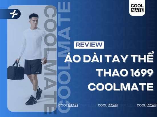 [Review chi tiết] áo dài tay thể thao 1699 cực hot tại Coolmate