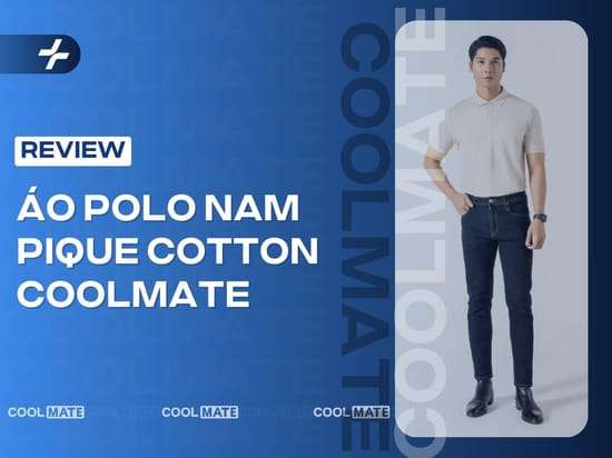 Review chi tiết về áo polo nam Pique Cotton của Coolmate