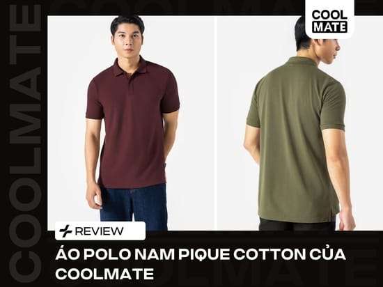 Review chi tiết về áo polo nam Pique Cotton của Coolmate