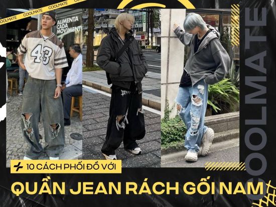 Quần Jeans Rách Gối Nam – 10 Cách Phối Đồ Với Quần Jean Rách Gối Nam Không Bị Lỗi Mốt