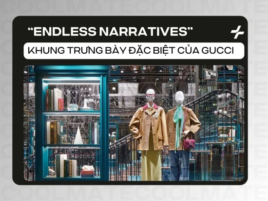 Gucci mở ra thế giới sáng tạo với khung trưng bày 'Endless Narratives'