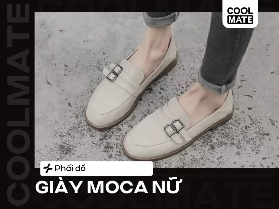 12 cách phối đồ với giày Moca nữ cực xinh, trendy