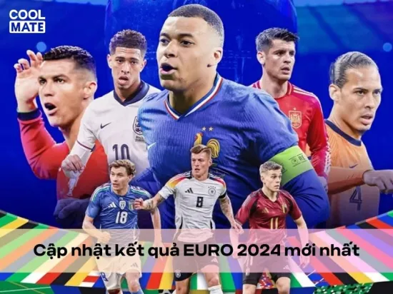 Cập nhật kết quả EURO 2024 MỚI NHẤT 