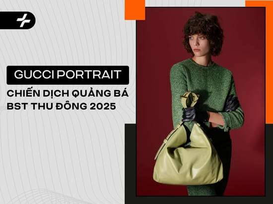 Chiến dịch Gucci Portrait – Tôn vinh bản thể qua từng khung hình