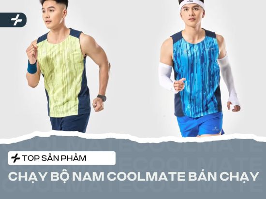 Top sản phẩm chạy bộ nam Coolmate bán chạy, được yêu thích nhất
