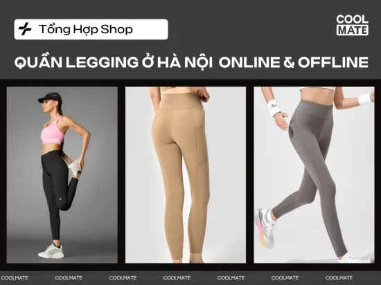 Top Shop Bán Quần Legging ở Hà Nội Uy Tín Online & Offline