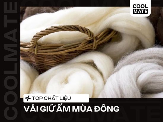 Top 7+ Chất Liệu Vải Giữ Ấm Mùa Đông: Ấm Áp & Thoải Mái