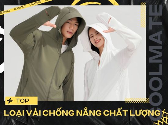 10 loại vải chống nắng chất lượng và phổ biến nhất hiện nay
