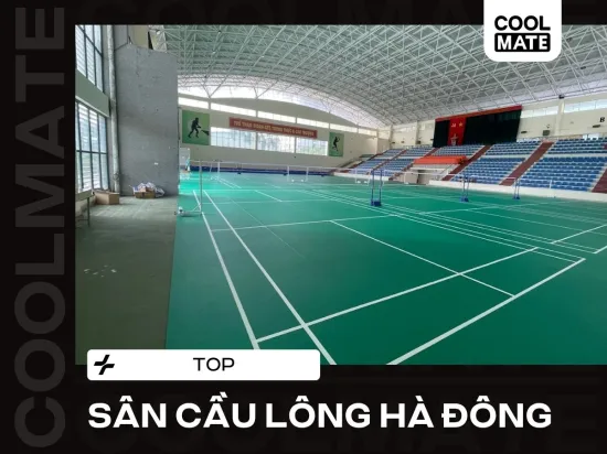 9+ Sân Cầu Lông Hà Đông Chất Lượng Kèm Giá Thuê Chi Tiết