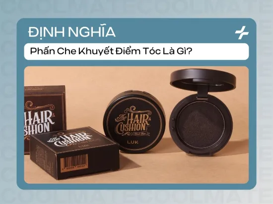 Phấn Che Khuyết Điểm Tóc Là Gì: Cứu Nguy Tóc Thưa Tức Thì
