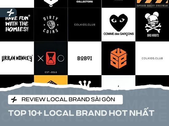 Review Local Brand Sài Gòn: Top 10+ Hot Nhất Dành Cho Bạn!