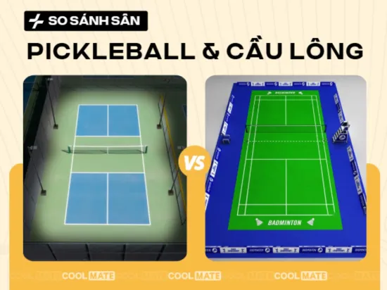 So sánh Kích thước sân Pickleball và Cầu lông Chi Tiết