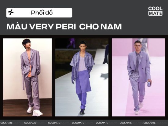 Very Peri là màu gì? Phối đồ nam sành điệu chuẩn trend với Very Peri