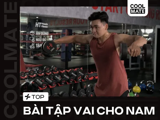 Top 22 Bài Tập Vai Cho Nam Giúp Đôi Vai Vạm Vỡ, Lên Cơ Nhanh