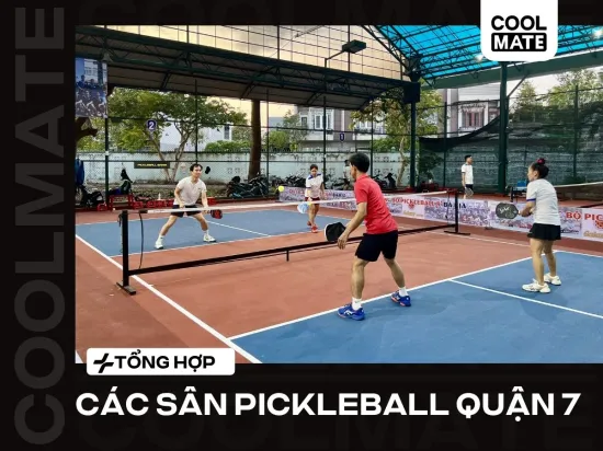 Tổng Hợp Các Sân Pickleball Quận 7 Đáng Trải Nghiệm Nhất