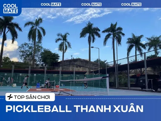 Danh Sách Sân Pickleball Quận Thanh Xuân Chất Lượng Nhất