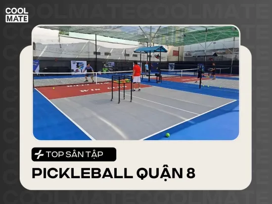 Top 5 Sân Pickleball Quận 8 TP.HCM Chất Lượng, Hot Nhất