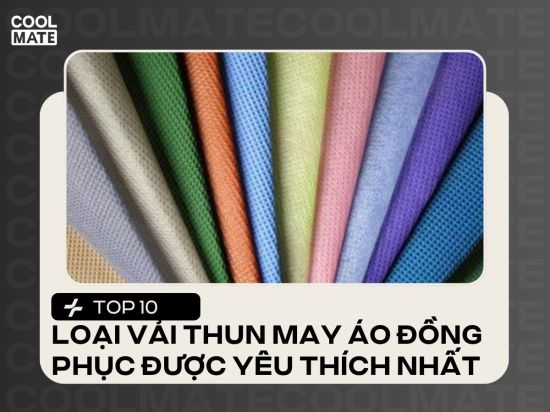 10 loại vải thun may áo đồng phục được yêu thích nhất hiện nay