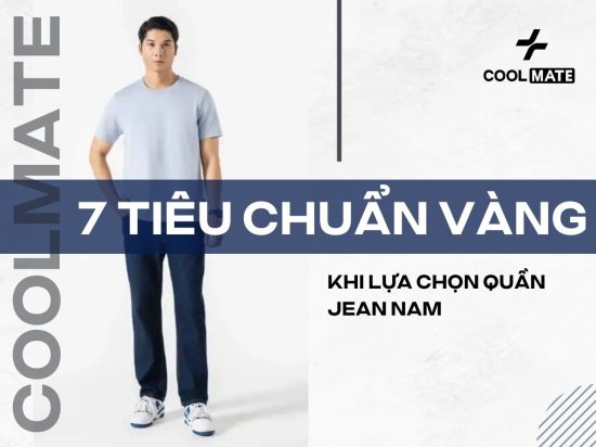  Cách Chọn Quần Jean Nam Chất Lượng: 7 Tiêu Chuẩn VÀNG Không Thể Bỏ Qua