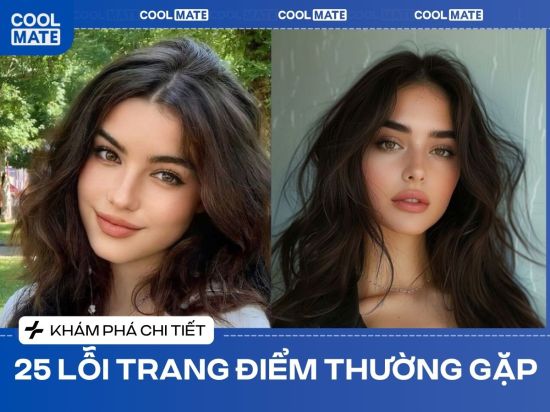 Bắt Bài 25+ Lỗi Trang Điểm Thường Gặp & Bí Kíp Sửa