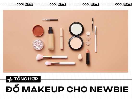 Tổng hợp những món đồ trang điểm cơ bản mà newbie nên sở hữu