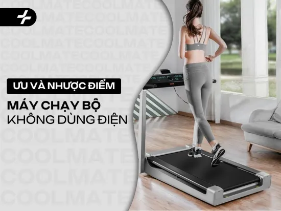 Ưu Điểm Và Nhược Điểm Của Máy Chạy Bộ Không Dùng Điện
