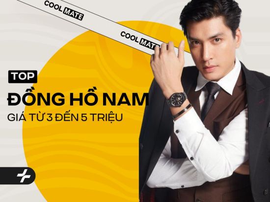 Top Đồng Hồ Nam Giá Từ 3 Đến 5 Triệu Chất Lượng, Đáng Mua Nhất