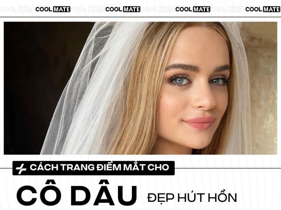 Trang điểm mắt cô dâu đẹp hút hồn: Bí kíp A-Z chi tiết