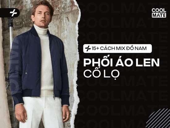 17 Cách Phối Áo Len Cổ Lọ Nam Thật Cool cho Chàng