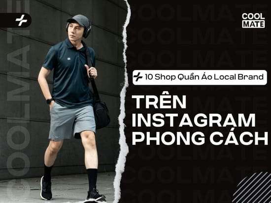10 Shop Quần Áo Local Brand Trên Instagram Phong Cách