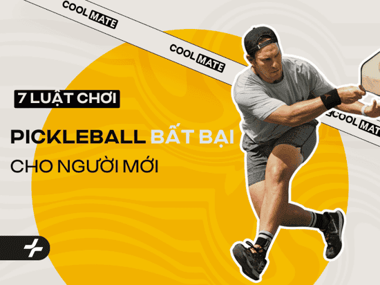 7 luật chơi Pickleball và chiến lược bất bại dành cho người mới