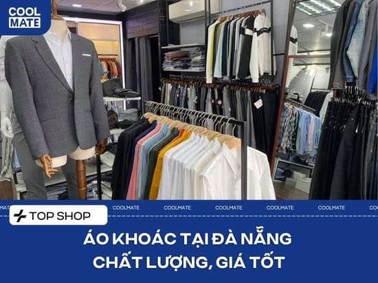 21 Shop Bán Áo Khoác Tại Đà Nẵng Chất Lượng, Giá Tốt