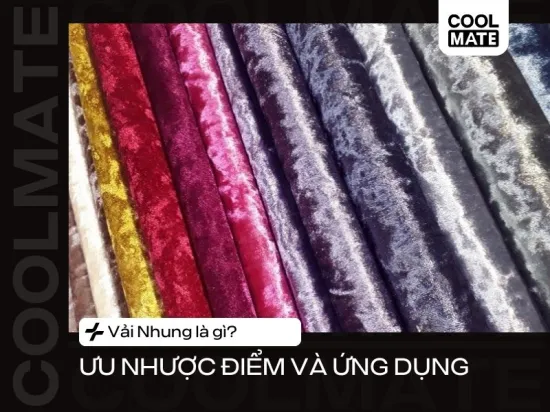 Vải nhung là gì? Tổng hợp 8 loại vải nhung phổ biến nhất