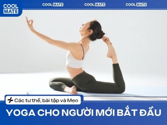 Yoga cho người mới bắt đầu: Các tư thế, bài tập và Mẹo