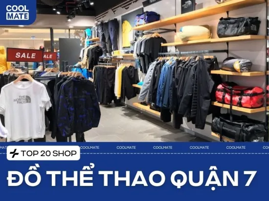 20+ Shop Đồ Thể Thao Quận 7 Chất Lượng Uy Tín Nhất