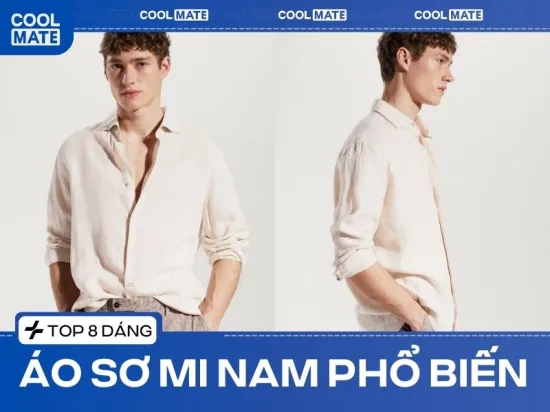 8 dáng áo sơ mi phổ biến, được nam giới yêu thích hiện nay