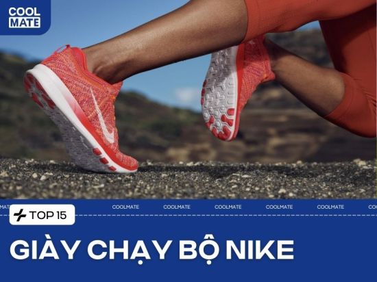 Top 15 mẫu đôi giày chạy bộ Nike tốt nhất 2025