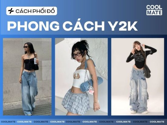 Y2K là gì? Khuấy đảo với 10+ cách phối đồ Y2K cực chất