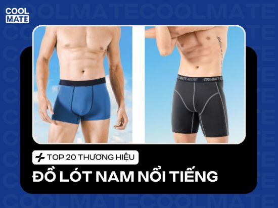 20 Thương hiệu Đồ Lót Nam Nổi Tiếng, Đáng Mua Nhất
