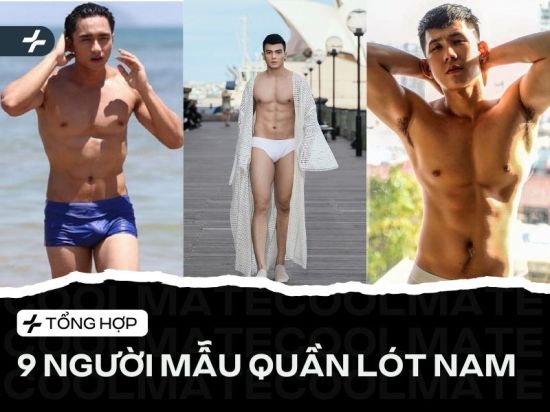 Top 9 người mẫu quần lót nam Việt Nam thân hình vạn người mê