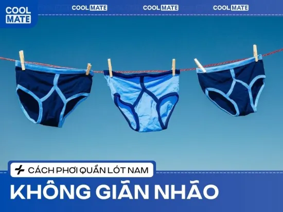 4 Cách Phơi Quần Lót Đúng Chuẩn, Không Sợ Bai Nhão