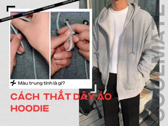 Cách thắt dây áo hoodie cực độc và đẹp không phải ai cũng biết