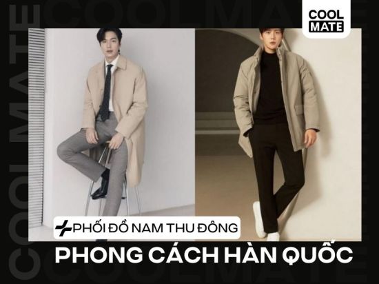 15 cách phối đồ nam thu đông phong cách Hàn Quốc chuẩn như sao