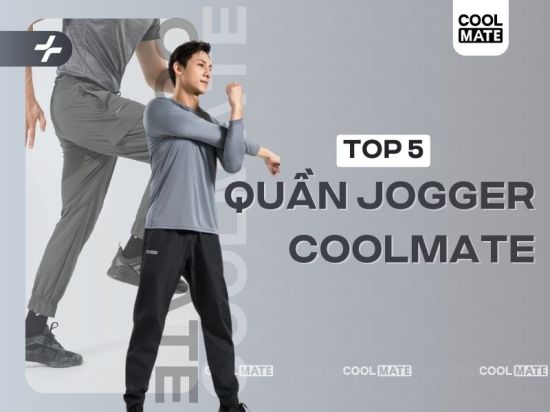 Top 5 mẫu quần jogger Coolmate bán chạy nhất hiện nay