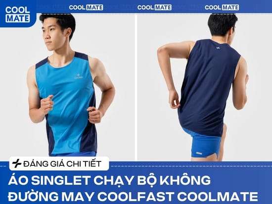 Đánh Giá Áo Singlet Chạy Bộ Không Đường May CoolFast của Coolmate