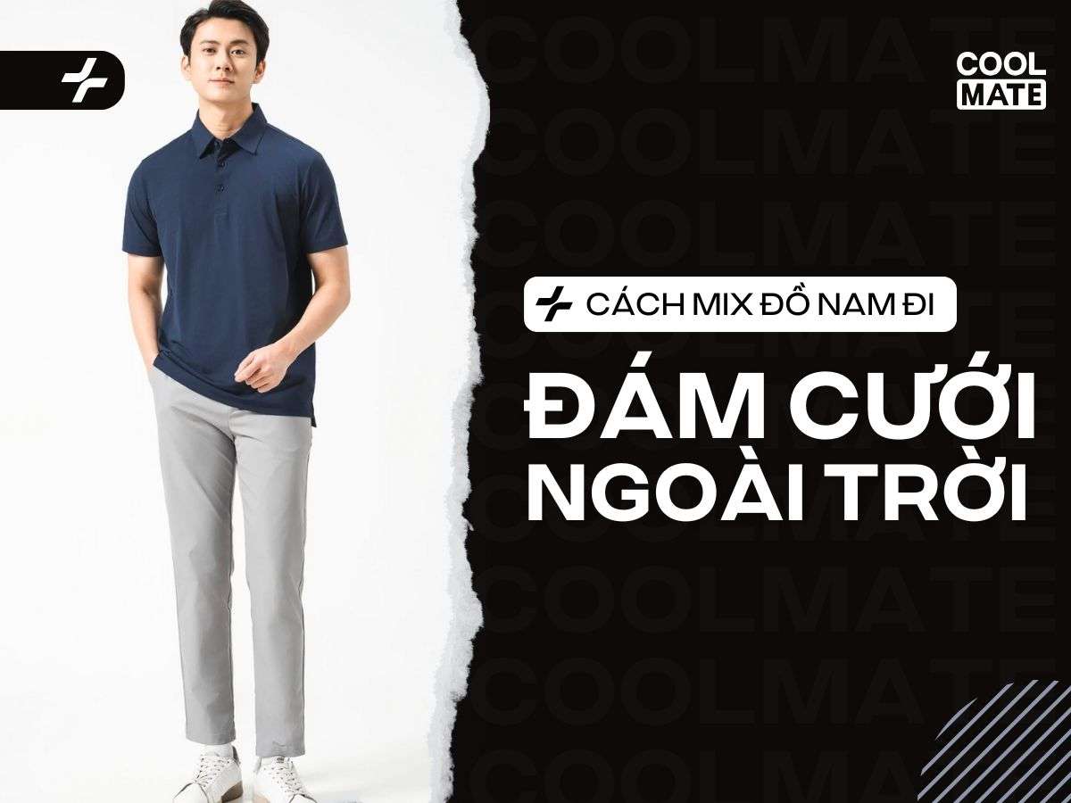 20+ Cách phối đồ đi đám cưới cho nam cực lịch lãm và đẹp mắt