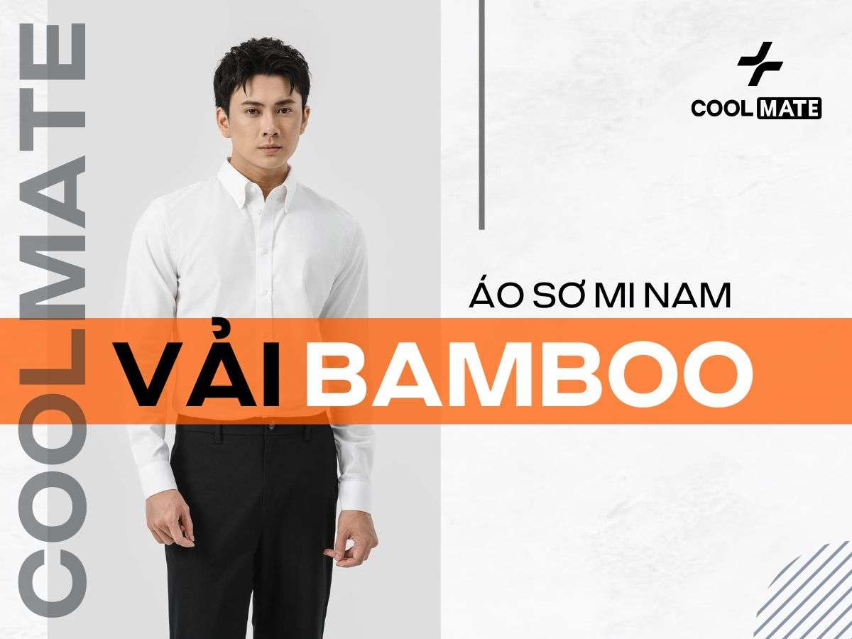 Áo Sơ Mi Nam Vải Bamboo: Giải Mã Sức Hút Chất Liệu "Vàng"